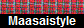 Maasaistyle