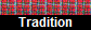 Tradition